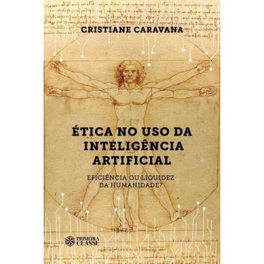Imagem de Ética No Uso Da Inteligência Artificial - ASES DA LITERATURA, Sortido