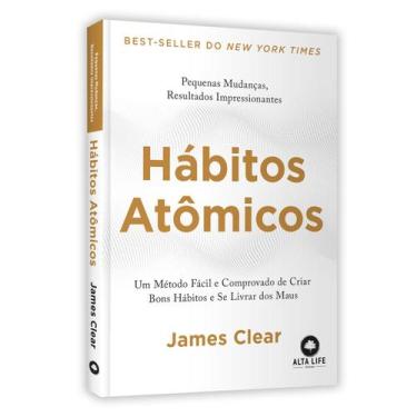 Imagem de  Hábitos Atômicos, Um Método Fácil Comprovado De Criar Bons Hábitos, S