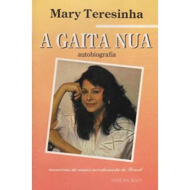 Imagem de A Gaita Nua - Autobiografia - Editora Rígel