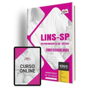 Imagem de Apostila Prefeitura de Lins - SP 2024 - Atendente de Atividades Infant