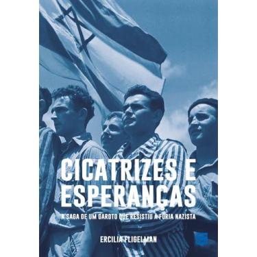 Imagem de Livro - Cicatrizes e esperanças