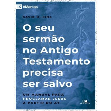 Imagem de Seu Sermão No Antigo Testamento Precisa Ser Salvo, O