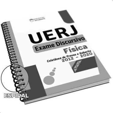 Imagem de Apostila Física 2ª Fase UERJ Exame Discursivo 2012 a 2020 - Preparação
