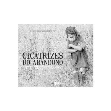 Imagem de Cicatrizes Do Abandono