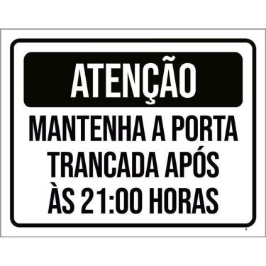 Imagem de Kit 3 Placas Atenção Mantenha Porta Fechada 21 Horas