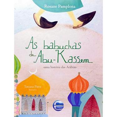 Imagem de Babuchas De Abu-Kassem, As