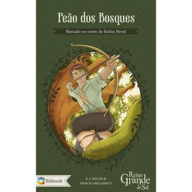 Imagem de Peão Dos Bosques- R. S. Keller E Márcio Melgareco - Editora Edibook