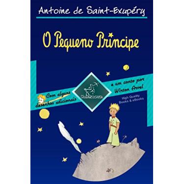 Imagem de O Pequeno Príncipe (Integral com Ilustrações Grandes — Edição de 70º aniversário) (Antoine de Saint-Exupéry et Le Petit Prince)