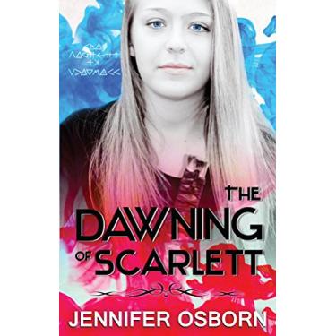Imagem de The Dawning of Scarlett (English Edition)