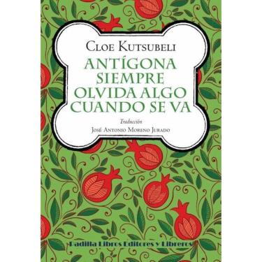 Imagem de Antígona siempre olvida algo cuando se va - Espanhol