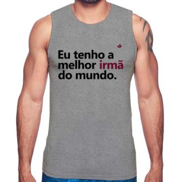 Imagem de Regata Eu tenho a melhor irmã do mundo - Foca na Moda, Cinza, G