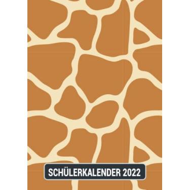 Imagem de Schülerkalender 2022: Wochenplaner zum notieren, organisieren und planen DIN A4. Kalender/Terminkalender/Monats- / Tagesübersicht/Kontakt- / Geburtstags listen/Giraffen Kalender 2022