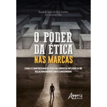 Imagem de O Poder Da Ética Nas Marcas: Como O Comportamento Ético Da Empresa Influencia No Relacionamento Com