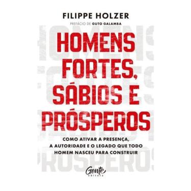 Imagem de Homens Fortes, Sábios E Prósperos