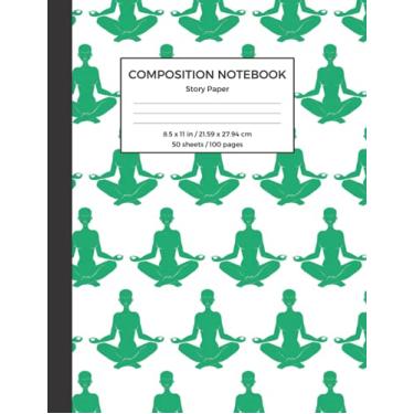 Imagem de Composition Notebook Story Paper: Yoga Themed, Primary Writing Paper with Picture Box Notebook