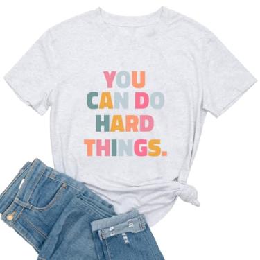 Imagem de Ykomow Camiseta feminina inspiradora You Can Do Hard Things Let it Be Live Happy Happiness, Branco, cinza, M