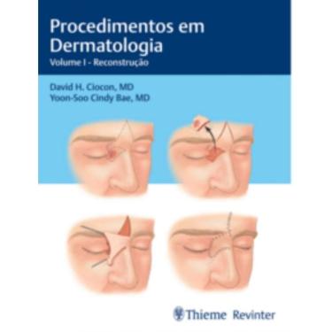 Imagem de Procedimentos Em Dermatologia - Volume I - Reconst
