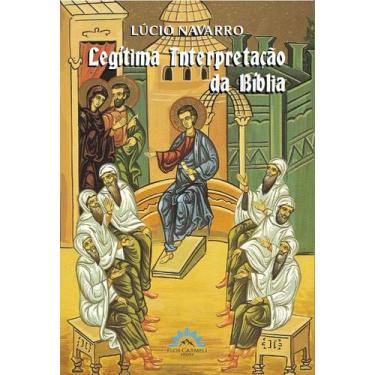 Imagem de Livro - Legítima interpretação da Bíblia