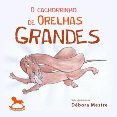 Imagem de O Cachorrinho De Orelhas Grandes - Vol. 1