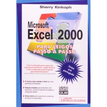 Imagem de Microsoft excel 2000 p/leigos passo a passo a pass - CIENCIA MODERNA, 