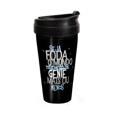 Imagem de Copo viagem seja  o mundo ta cheio de gente mais ou meno