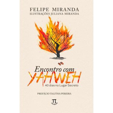 Imagem de Encontro Com Yahweh: 40 Dias No Lugar Secreto