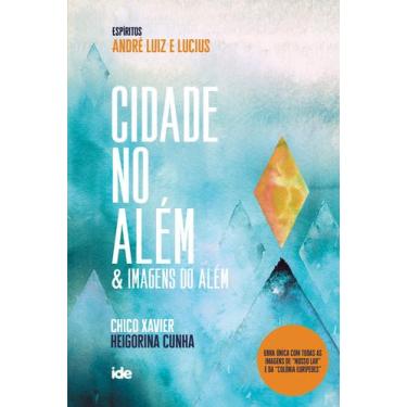 Imagem de Livro - Cidade no Além & Imagens do Além