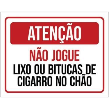 Imagem de Kit 10 Placas Atenção Não Jogue Lixo Bitucas Cigarro Chão - Sinalizo