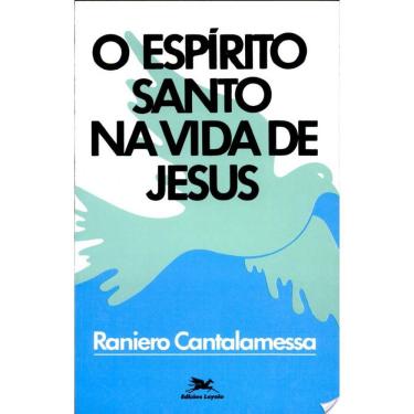 Imagem de O Espirito Santo Na Vida De Jesus