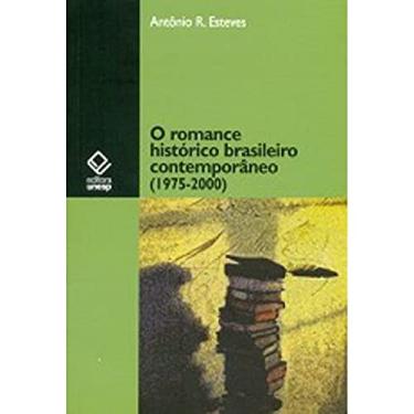 Imagem de O romance histórico brasileiro contemporâneo (1975-2000)