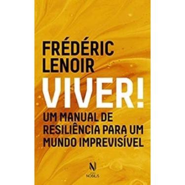 Imagem de Livro Viver Um Manual De Resiliência Para Um Mundo