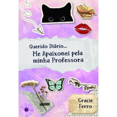 Imagem de Querido diário... me apaixonei pela minha professora!