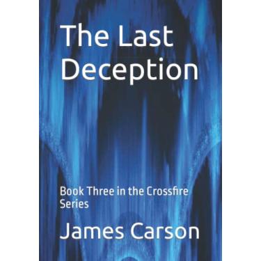 Imagem de The Last Deception: Book Three in the Crossfire Series