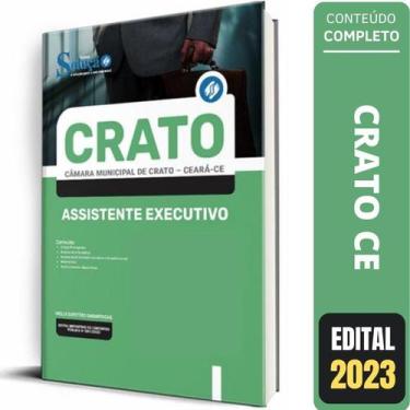 Imagem de Apostila Câmara De Crato Ce - Assistente Executivo - Editora Solucao