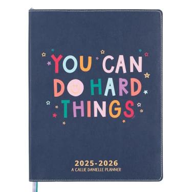 Imagem de Agenda You Can Do Hard Things: Ano Acadêmico 2025-2026 - Callie Danielle - Planejador para Professores