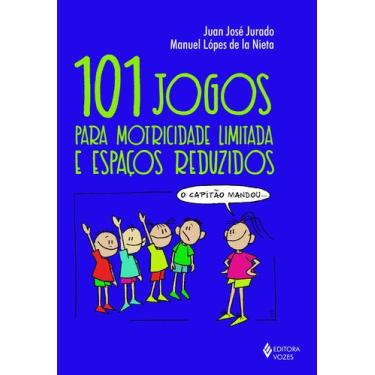 Imagem de Livro - 101 jogos para motricidade limitada e espaços reduzidos