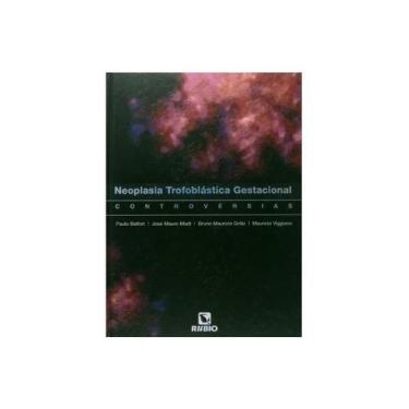 Imagem de ***Neoplasia Trofoblástica Gestacional*** -   - LIVRARIA E EDITORA RUB
