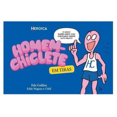 Imagem de Homem-chiclete em tiras - HEROICA EDITORA