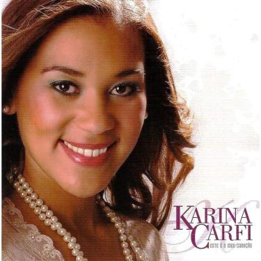 Imagem de CD Karina Carfi Este é meu Coração