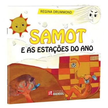 Imagem de Livro - Samot e as Estações do Ano - Regina Drummond
