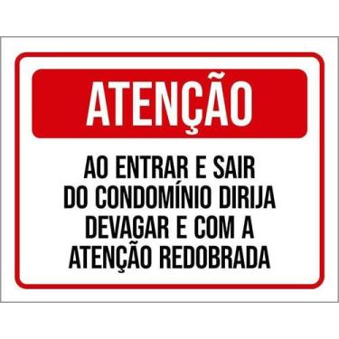Imagem de Kit 5 Placa Acm Entrar Sair Condomínio Dirija Devagar 18X23 - Sinalizo