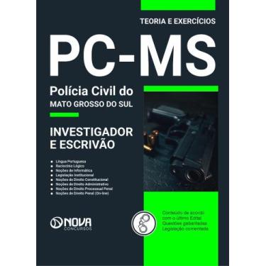 Imagem de Apostila PC-MS 2024 - Escrivão e Investigador - Nova Concursos