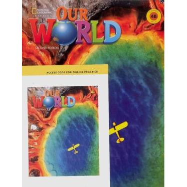 Imagem de Our World American 4B - Student's Book With Workbook And Online Practi