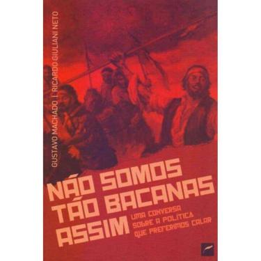 Imagem de Não Somos Tão Bacanas Assim