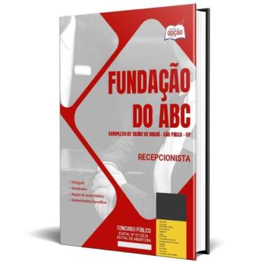 Imagem de Apostila Fundação Do Abc Complexo Saúde Mauá Sp 2024 - Apostilas Opção