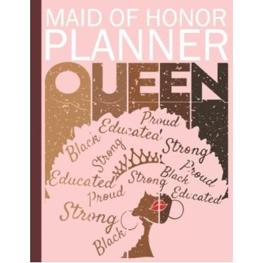 Imagem de Maid Of Honor Planner: Wedding Planner For African American Brides, Party Planner Organizer Book, Wedding Checklist, Guest List, Budget Planner For Maid Of Honor, Bridesmaid
