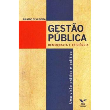 Imagem de Gestão Pública: Democracia e Eficiência - FGV, 3