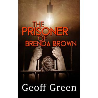 Imagem de The Prisoner of Brenda Brown (English Edition)