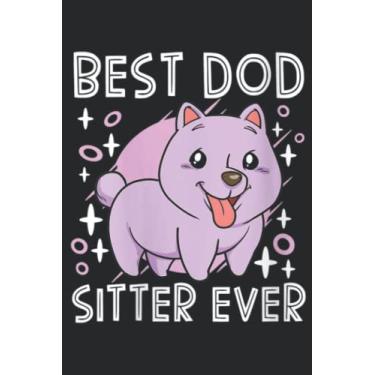 Imagem de Womens Best Dog Sitter Ever Dog Walking Pet Sitter Nice Pretty: Lined Journal Notebook To Do Schedule, Medium 6x9 Inches, 110 Pages, Printed Cover