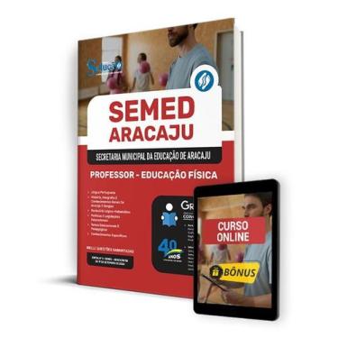 Imagem de Apostila SEMED Aracaju 2024 - Professor - Educação Física - Editora So